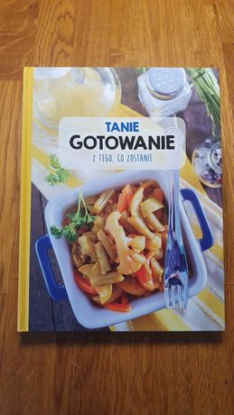 książka kucharska „Tanie gotowanie, z tego co zostanie”