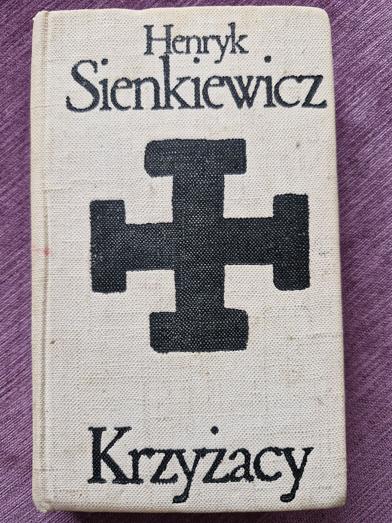Henryk Sienkiewicz - Krzyżacy