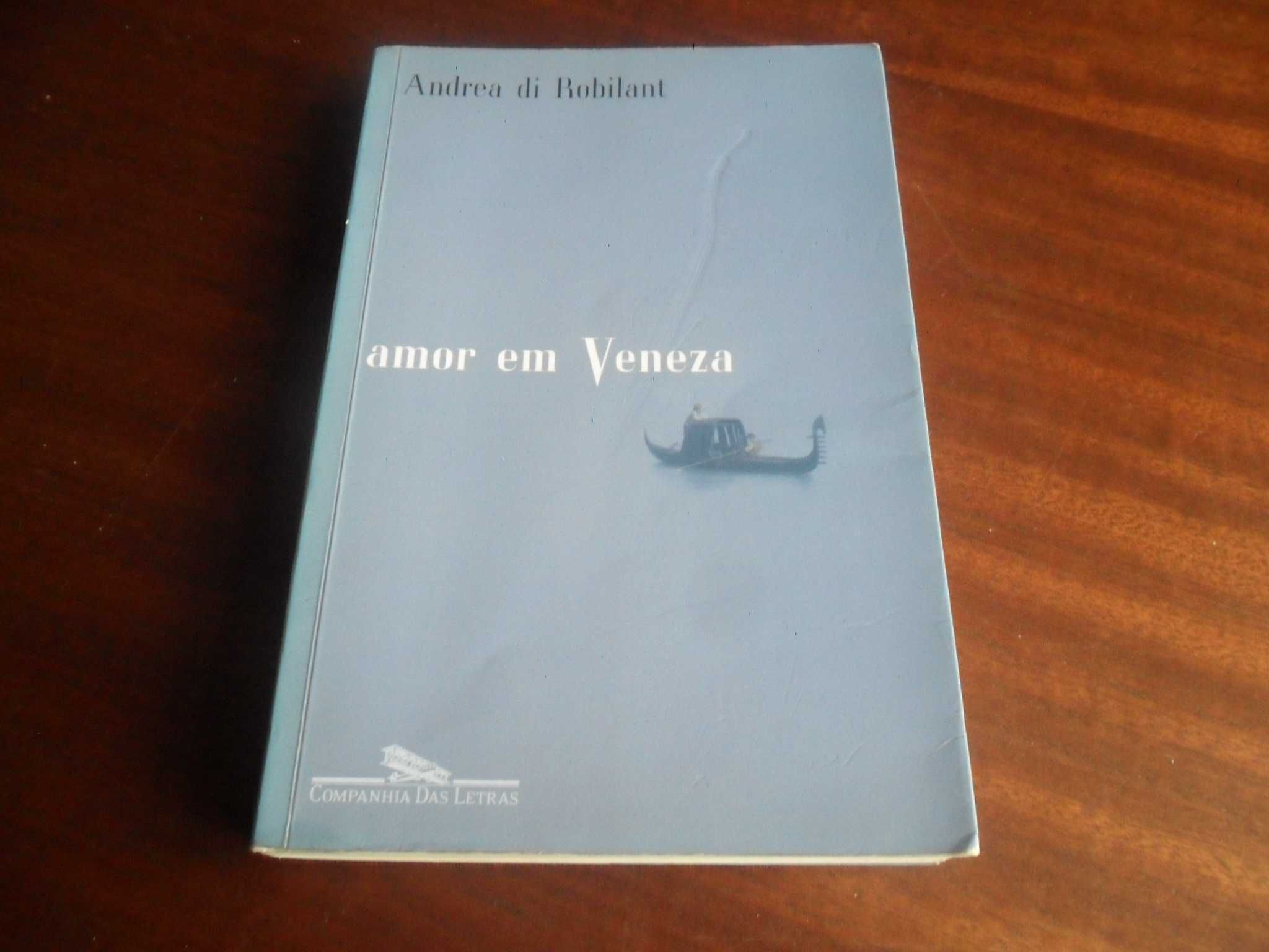 "Amor em Veneza" de  Andrea di Robilant - 1ª Edição de 2005