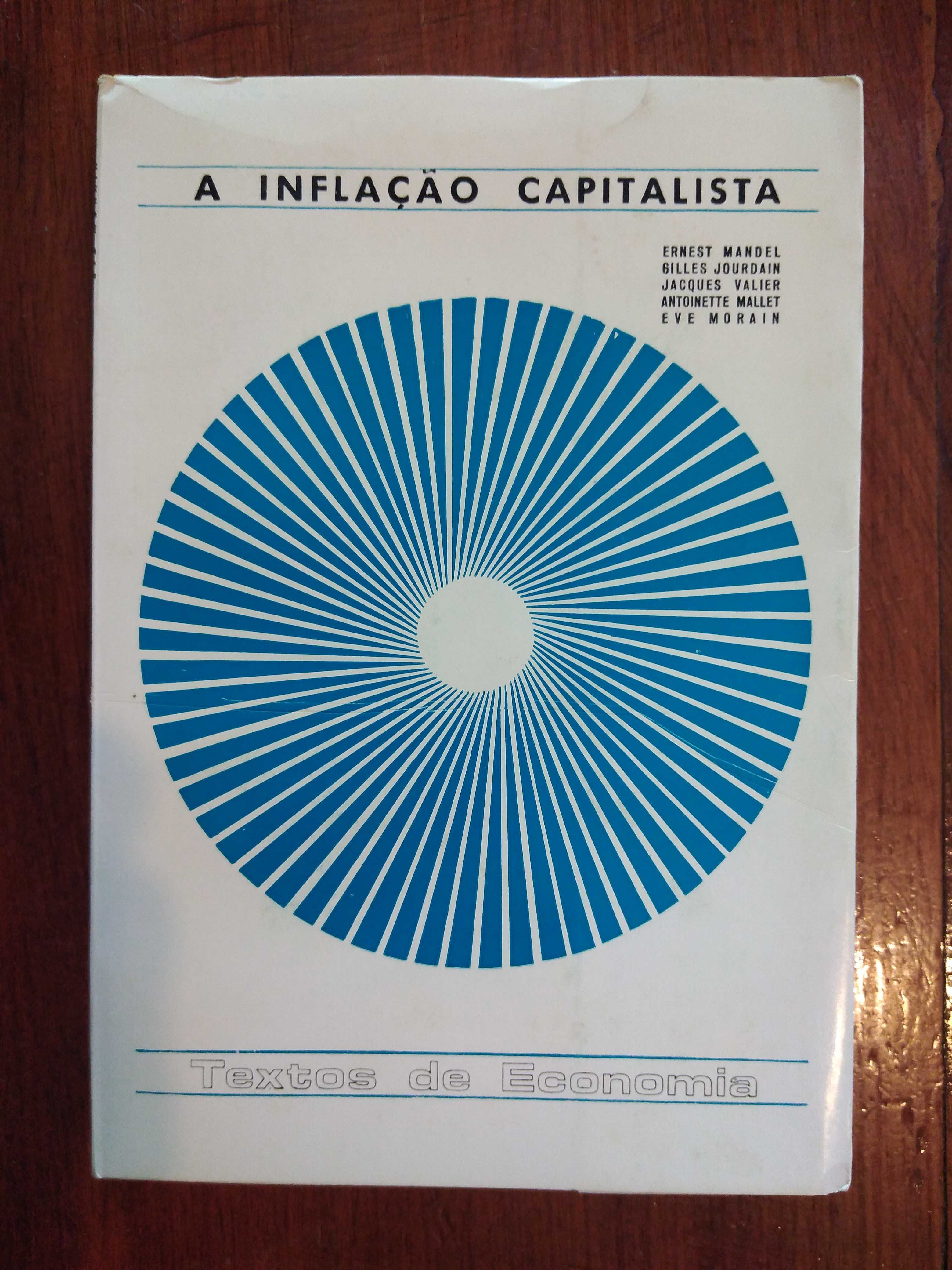 Ernest Mandel e outros - A inflação capitalista