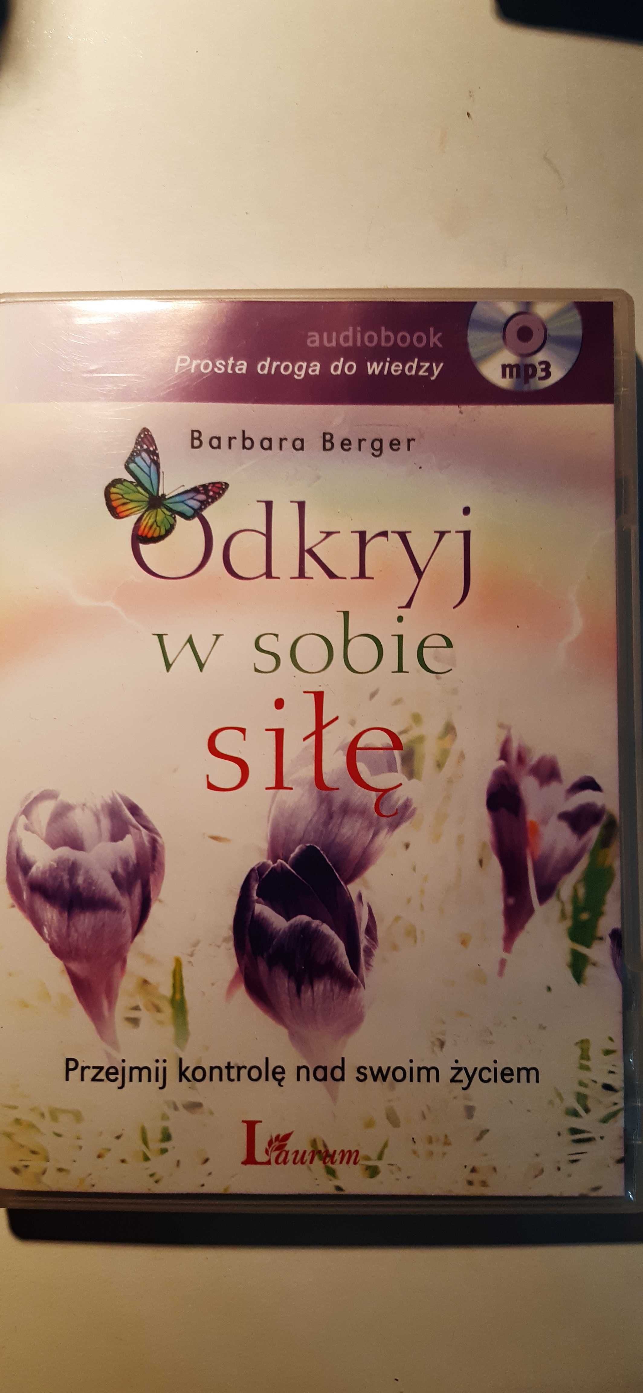 Odkryj w sobie siłę B. Berger  audiobook