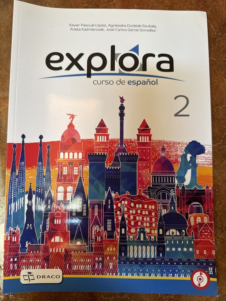 Podrecznik jezyk hiszpanski Explora curso de espanol 2 wyd. Draco