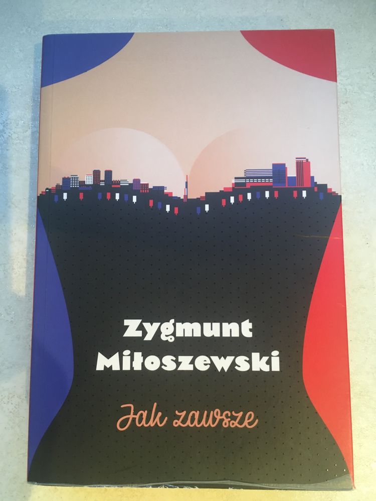 „Jak zawsze” Zygmunt Miłoszewski