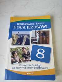 Błogosławieni którzy ufają Jezusowi klasa 8