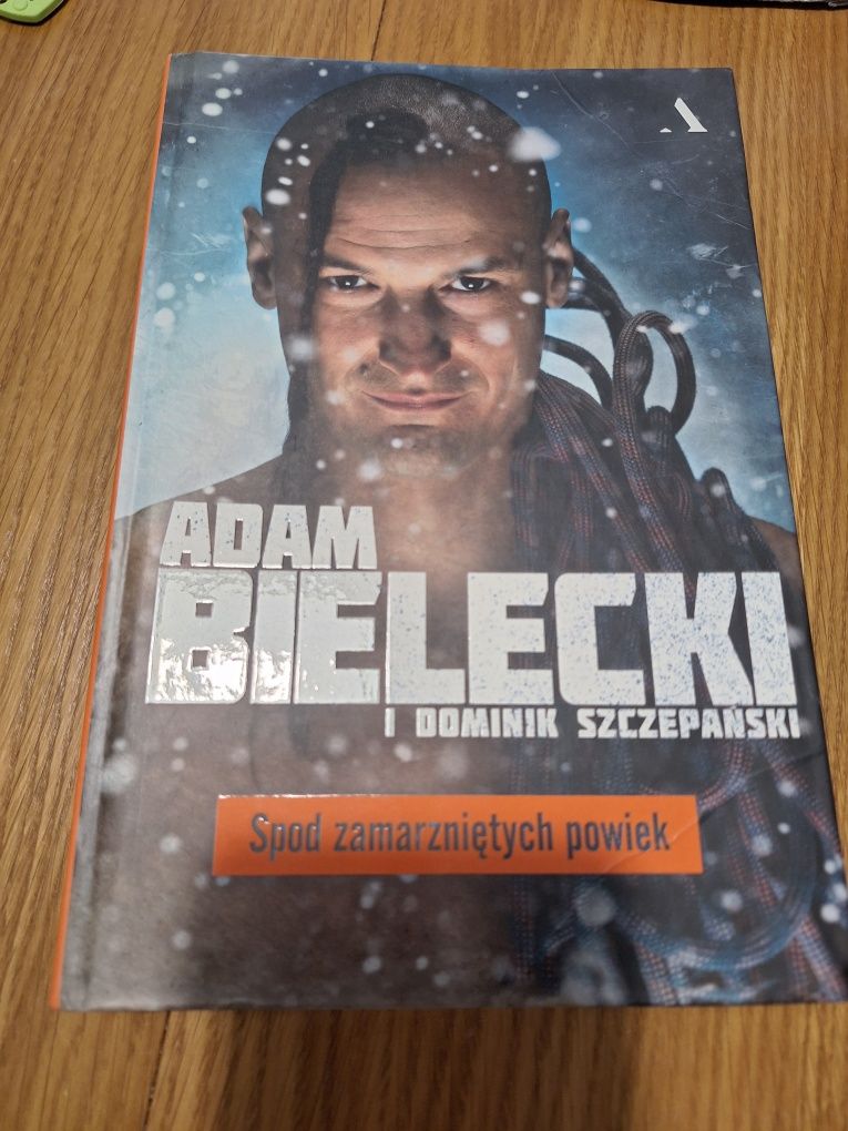 Adam Bielecki Spod zamarzniętych powiek