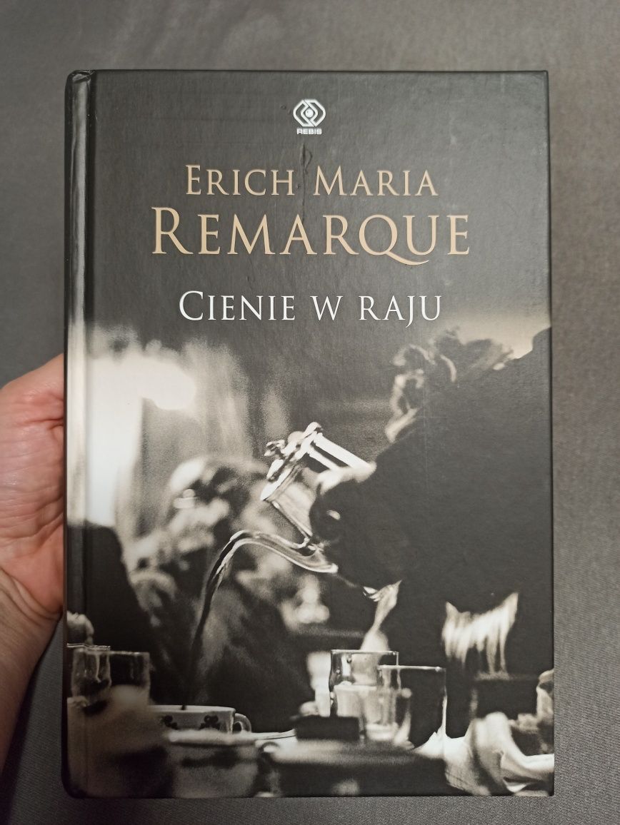 Cienie w raju - powieść Ericha Maria Remarque