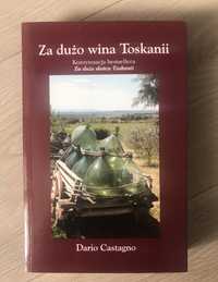 Dario Castagno, Edward Łuczyński  Za dużo wina Toskanii