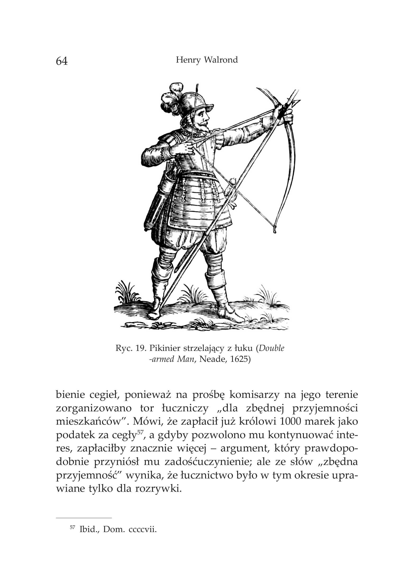 Viscount Dilon "Długi łuk angielski"