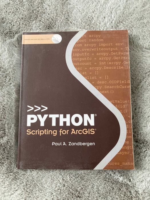 Python Scripting for ArcGIS. Paul A. Zandbergen