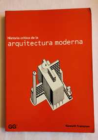 História crítica de la arquitetura moderna, Kenneth Frampton