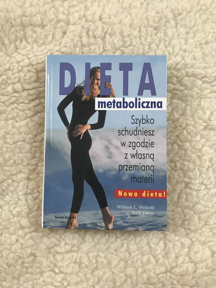 Dieta metaboliczna - W.L. Wolcott, T. Fahey, książka zdrowie