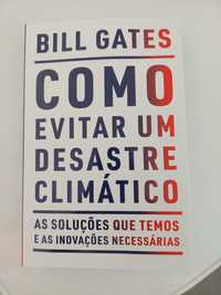 Livro Como evitar um desastre climático Bill Gates