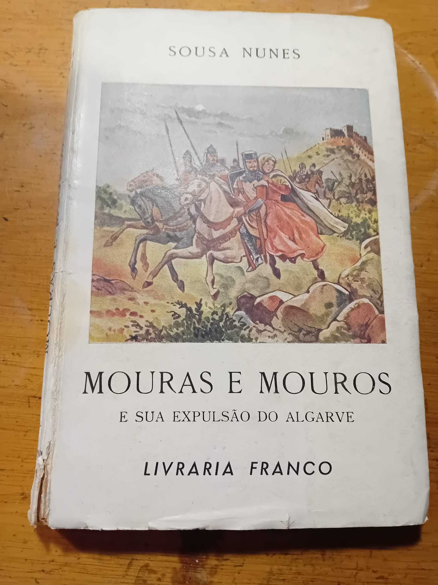 Sousa Nunes, Mouras e Mouros e Sua Expulsão do Algarve