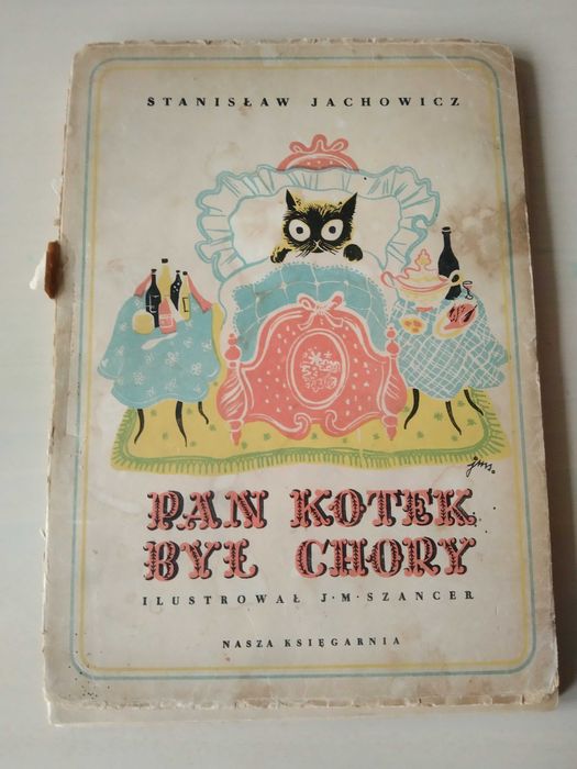 Pan kotek był chory Jachowicz 1952