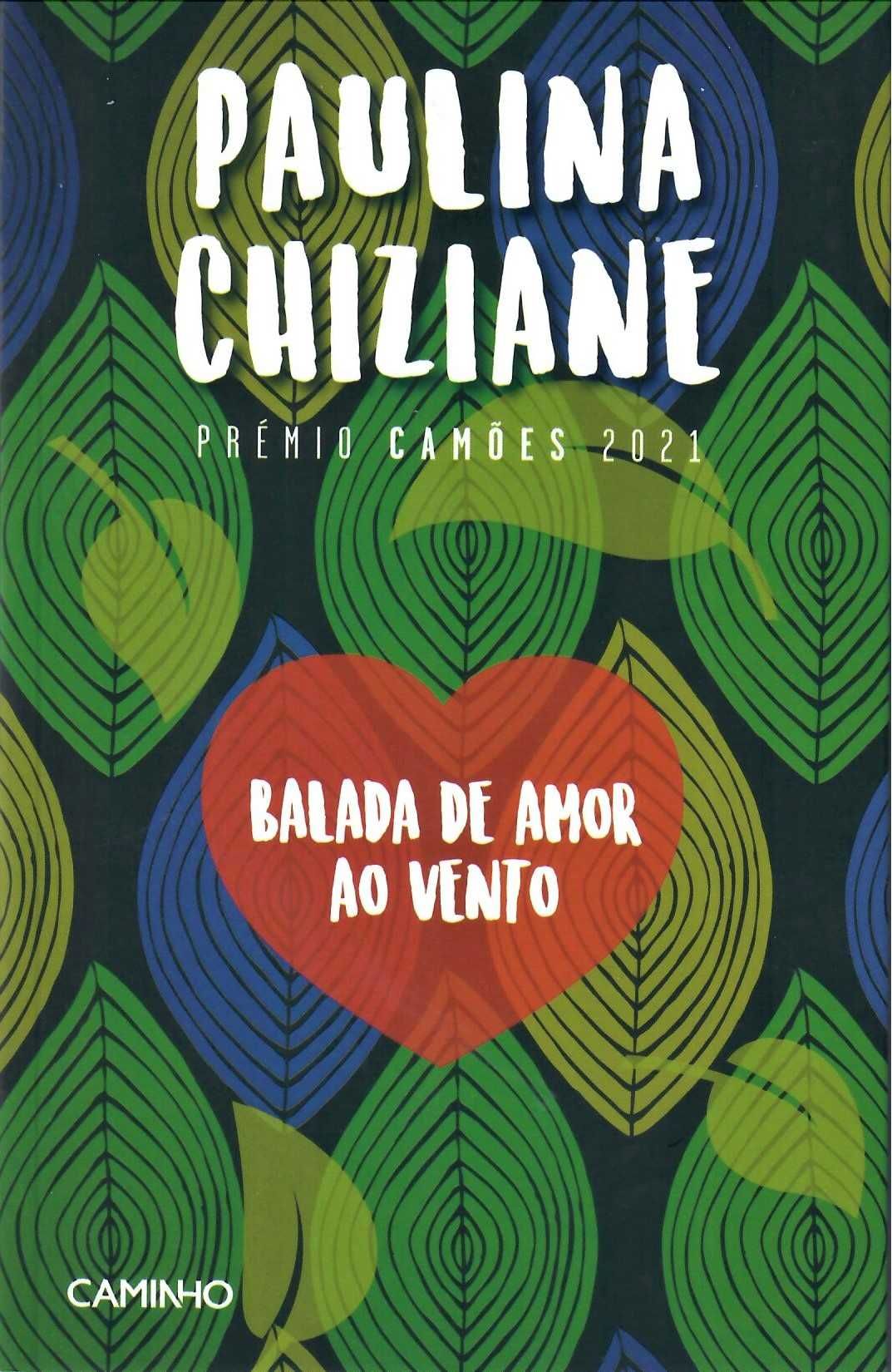 Paulina Chiziane (Prémio Camões) «Balada de Amor ao Vento»