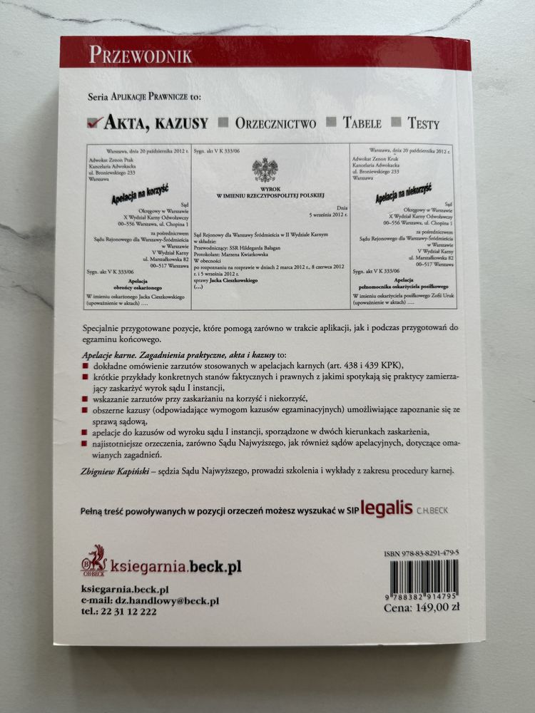 Apelacje karne. Zagadnienia praktyczne, akta i kazusy, Z. Kapiński