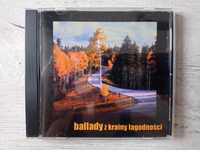 Ballady z krainy łagodności - cd - wyprzedaż kolekcji