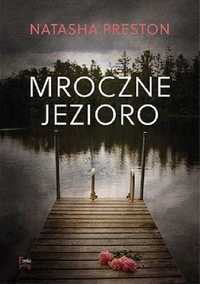 Mroczne Jezioro, Preston Natasha