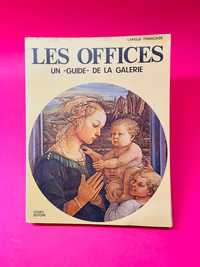 Les Offices, un Guide de la Galerie - Umberto Fortis