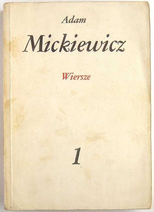 Dzieła poetyckie t. 1-4 - Adam Mickiewicz