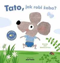 Tato, Jak Robi Żaba?, Guido Van Genechten