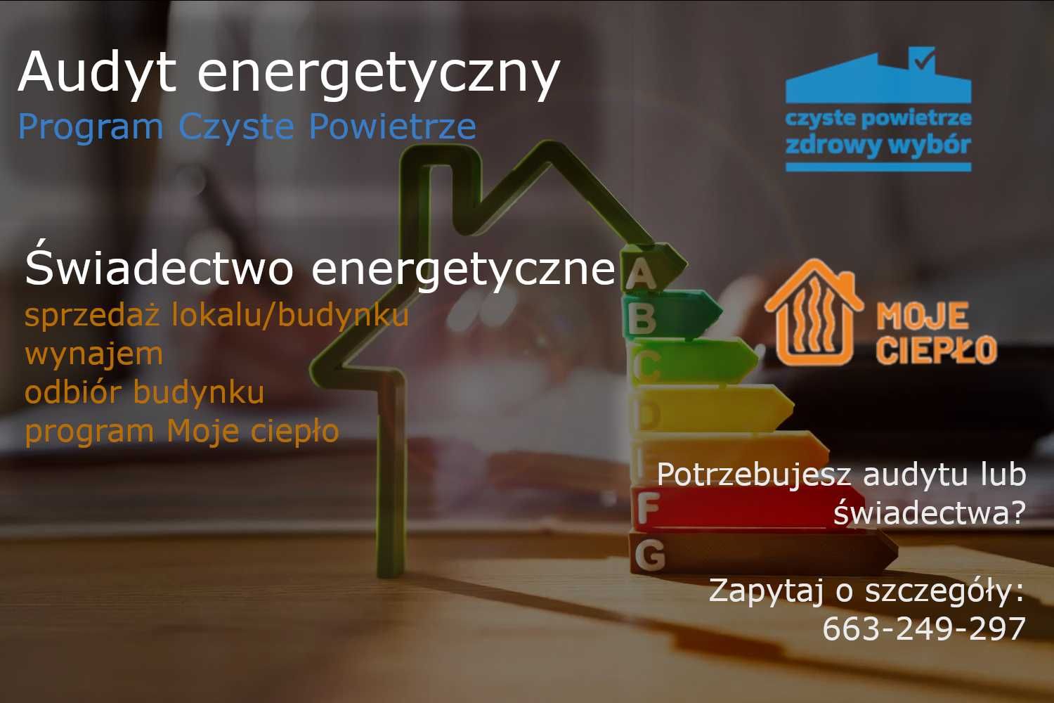Audyt energetyczny 2025 | Czyste Powietrze | świadectwo energetyczne