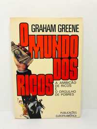 O Mundo dos Ricos - Graham Greene