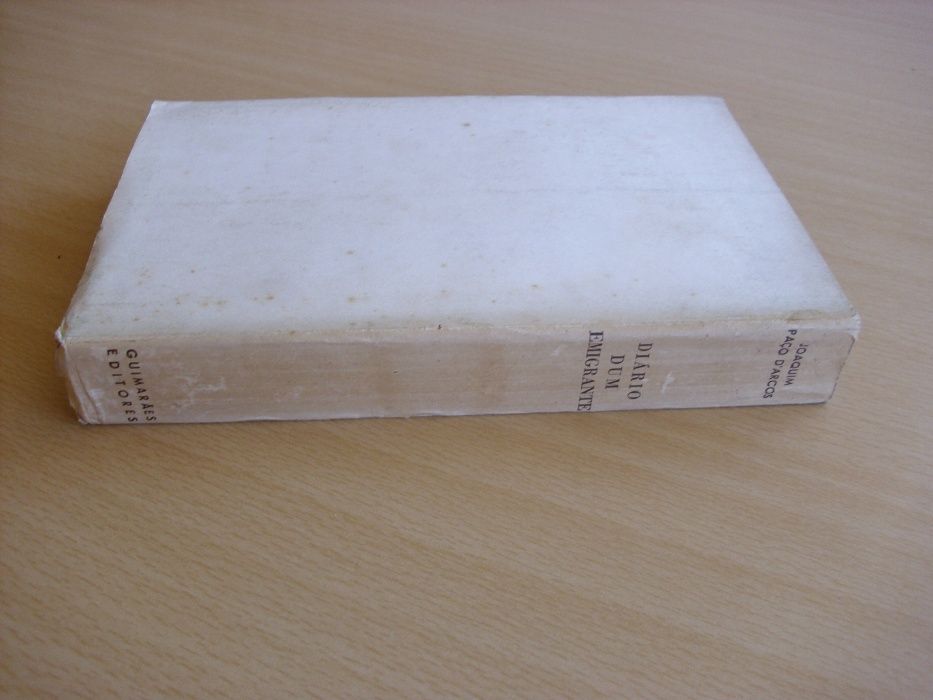 Diário dum emigrante de Joaquim Paço D`Arcos