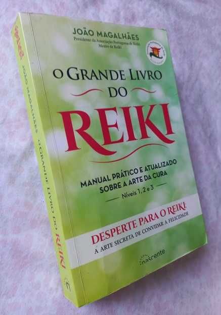 O Grande Livro do Reiki - João Magalhães