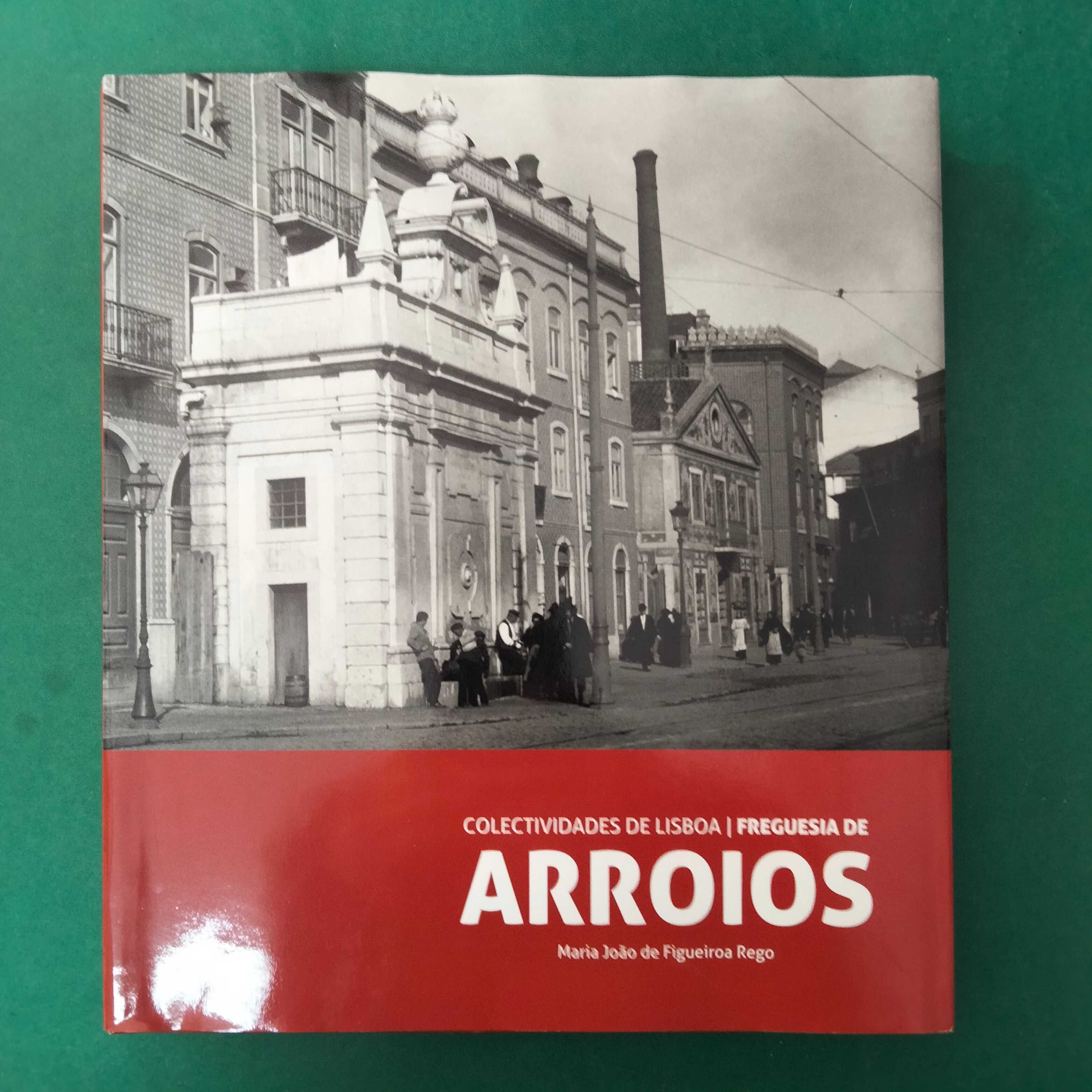 Colectividades de Lisboa Freguesia de Arroios - Maria João de F. Rego