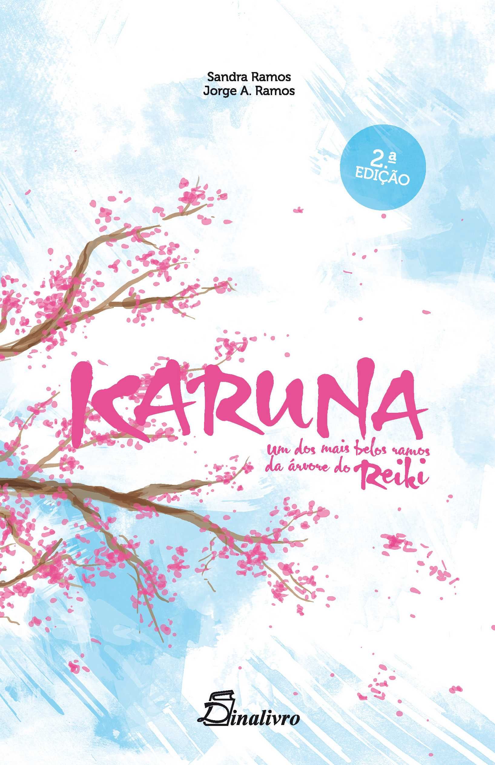 Livro Karuna - Um dos mais belos ramos da árvore do Reiki