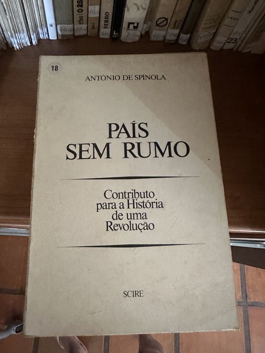 Livro raro de António de Spínola - Pais sem rumo. Contributo para a História de uma Revolução.