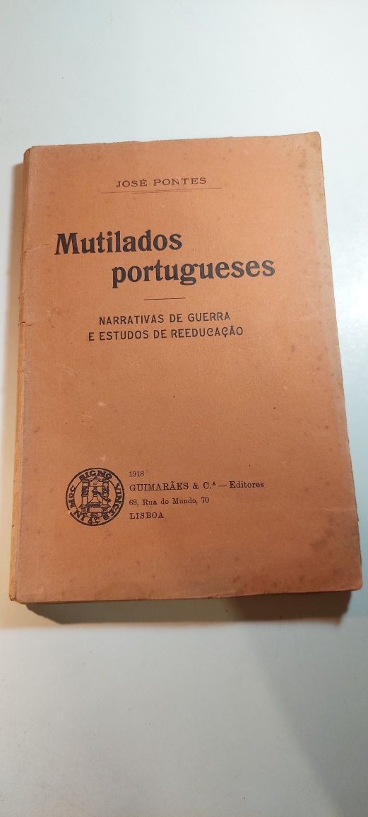 Mutilados Portugueses - José Pontes (1918)