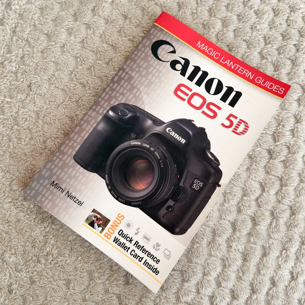 Canon 5D , poradnik fotograficzny aparatu Canon i nie tylko