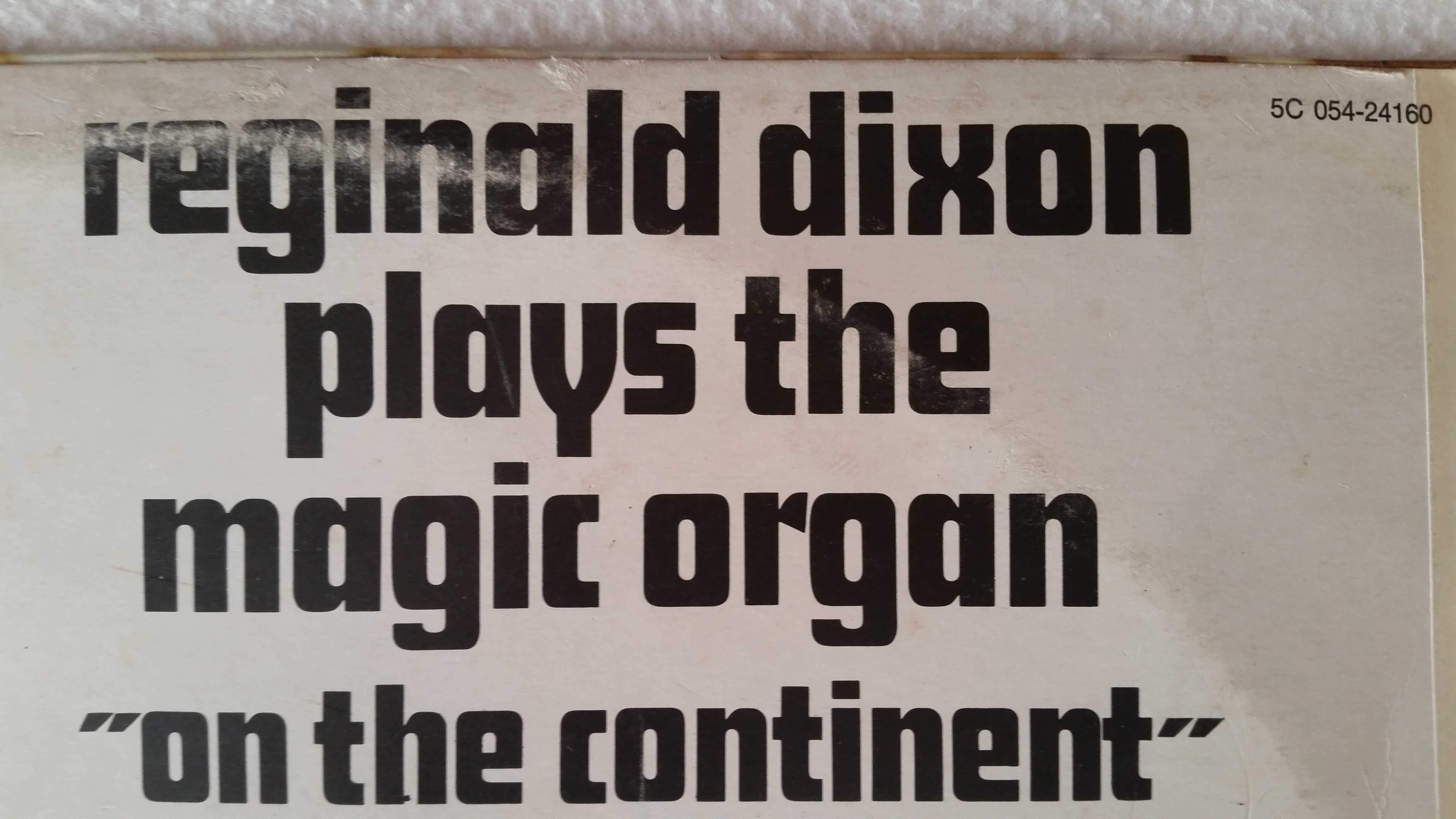 Reginald Dixon plays the magic organ - ON THE CONTINENT (LP)
