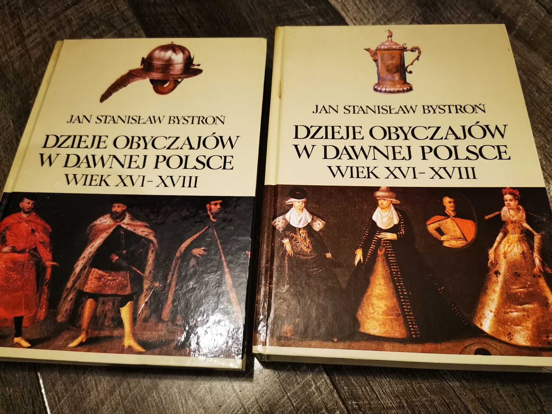 Jan Stanisław Bystroń Dzieje Obyczajów w Dawnej Polsce wiek XVI -XVIII