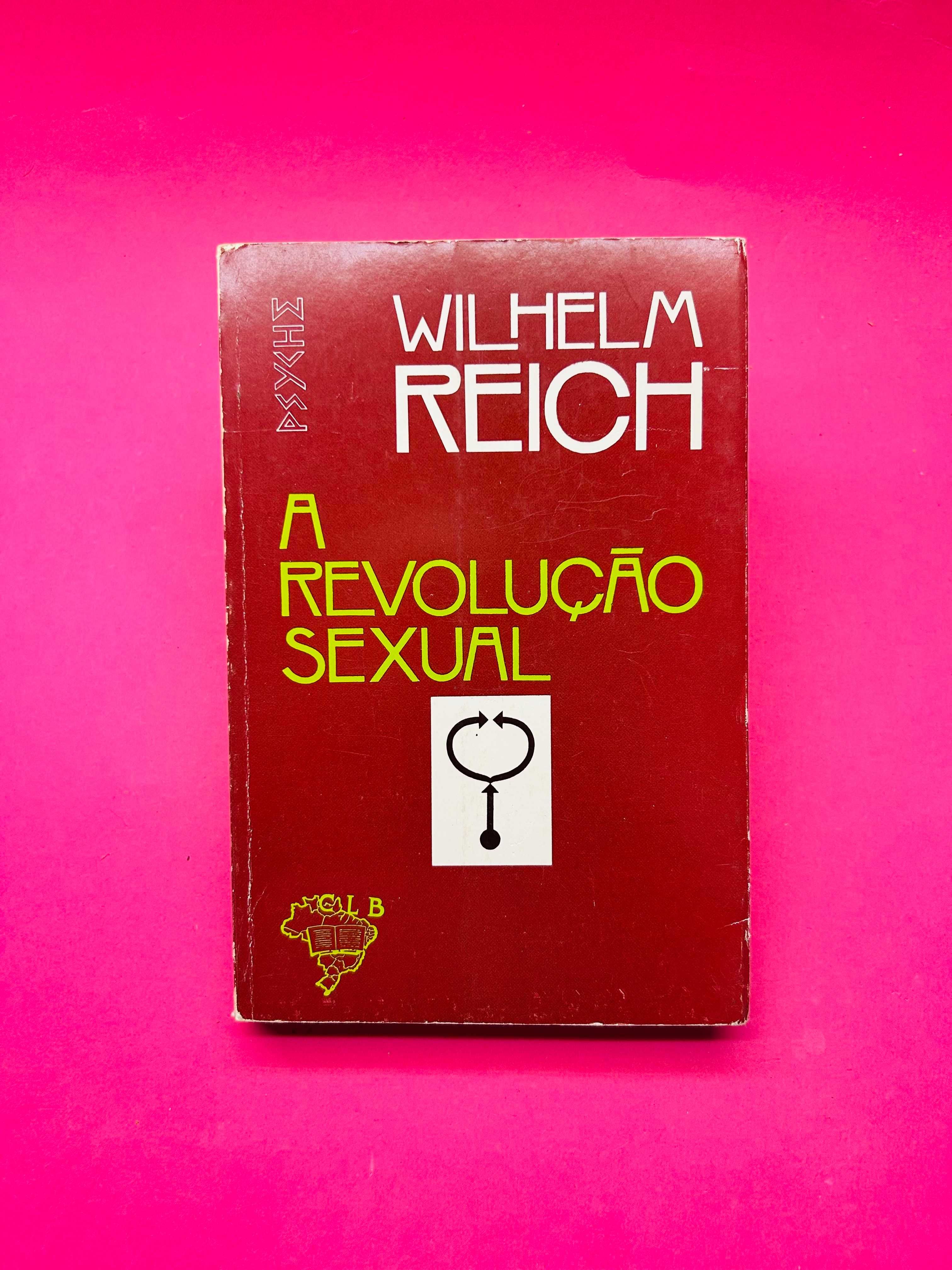 "A Revolução Sexual," de Wilhelm Reich