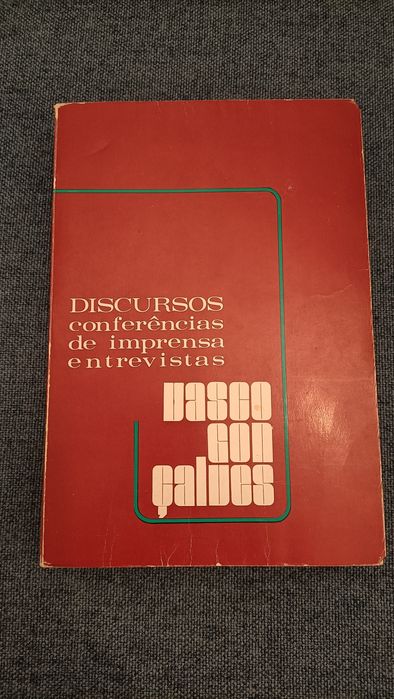 Discursos - Vasco Gonçalves