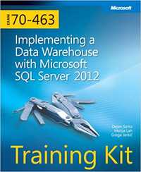 Livro Training Kit (Exam 70-463) Implementing a Data Warehouse