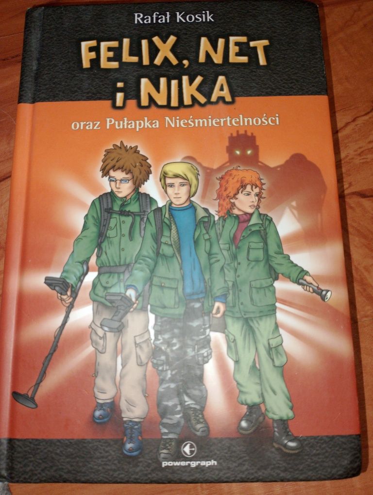 Felix Net i Nika oraz pułapka nieśmiertelności