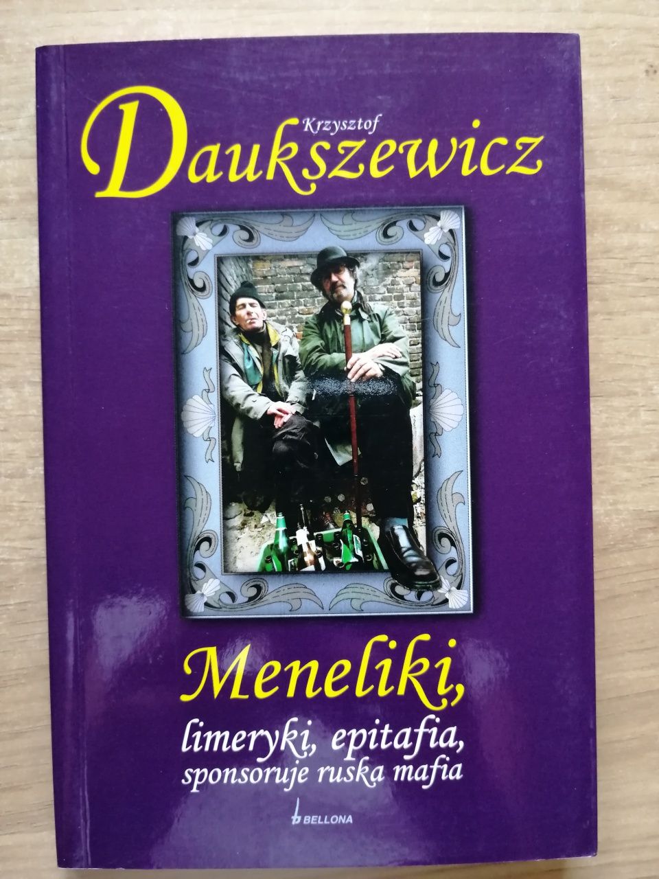 Meneliki, limeryki, epitafia sponsoruje ruska mafia Daukszewicz