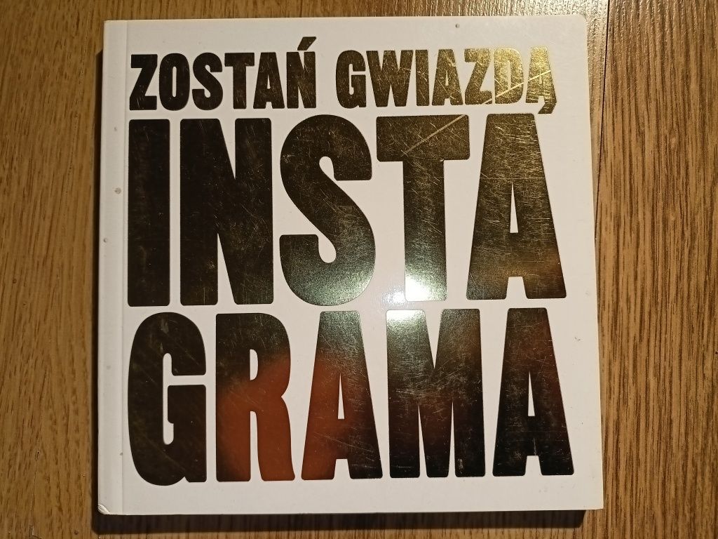 Zostań gwiazdą Instagrama książka poradnik