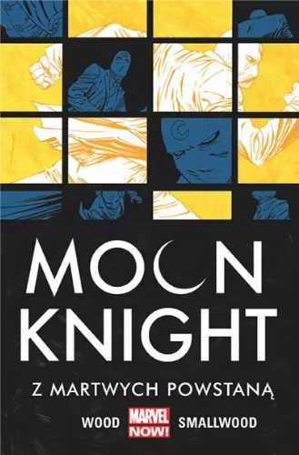 Moon Knight Z martwych powstaną T. 2 - Brian Wood, Greg Smallwood, Gi