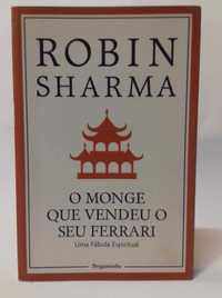 O Monge que Vendeu o Seu Ferrari
Uma fábula espiritual
de Robin Sharma