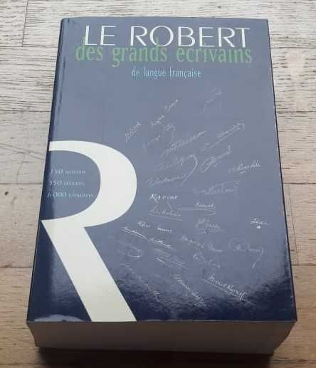 Le Robert des Grands Écrivains de Langue Française