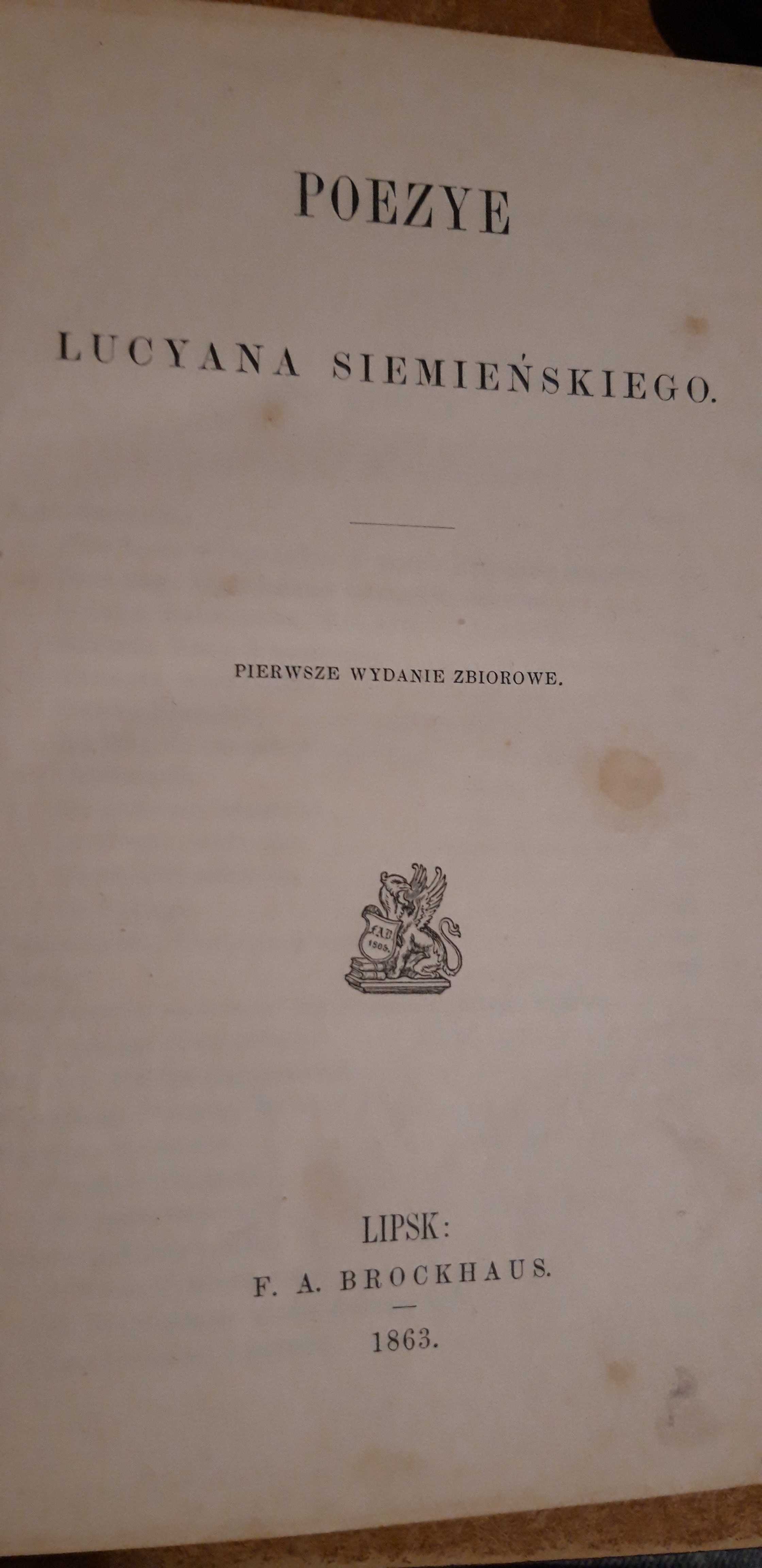 POEZYE  Lucyana  Siemieńskiego -Lipsk 1863, opr. wyd.