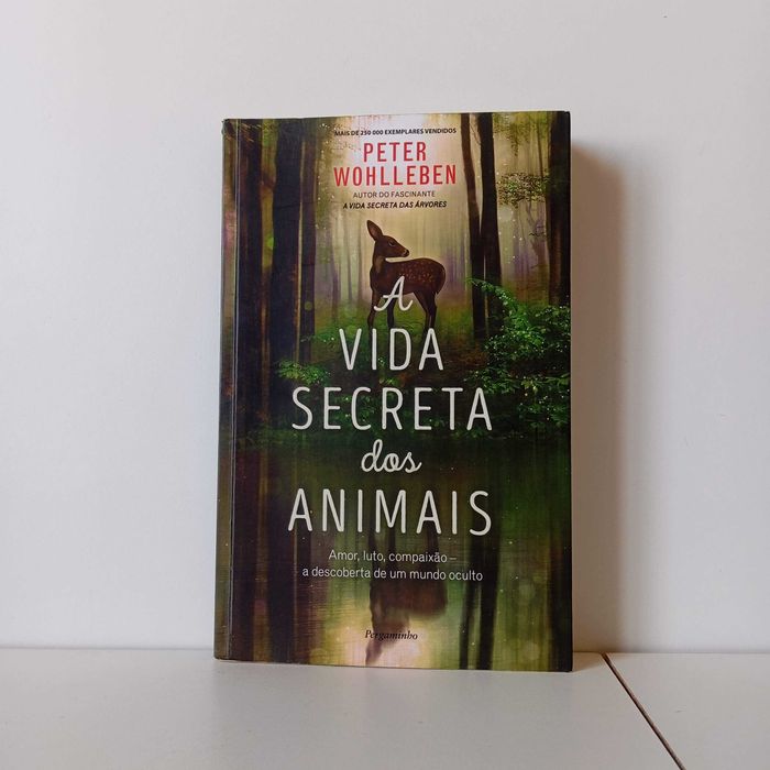 A Vida Secreta Dos Animais - Peter Wohlleben