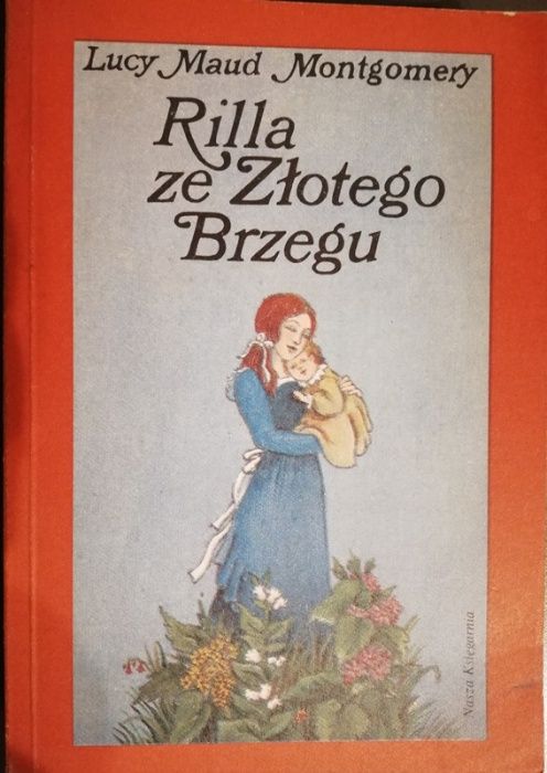 Ania z Avonlea, z Szumiących Topoli, Rilla, Emilka - Montgomery