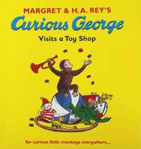 NOWA	Curious George Visits a Toy Shop Margret and  H. A. Rey 's