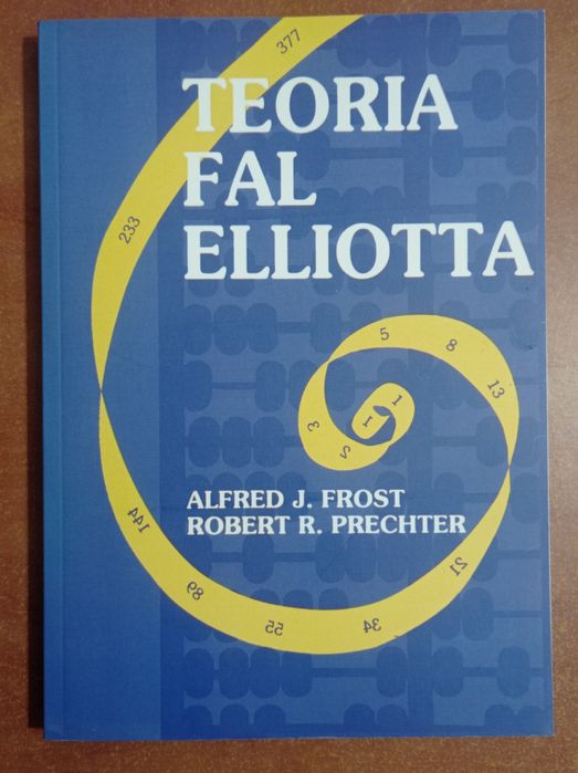 Teoria fal Elliotta Alfred J. Frost Robert R. Prechter